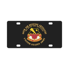 Load image into Gallery viewer, Army - 60th Air Defense Artillery - We Rule The Heavens - DUI, US Army X 300 Classic License Plate