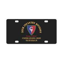 Load image into Gallery viewer, Army - SSI - 38th Infantry Division - Avengers of Bataan - US Army Veteran X 300 Classic License Plate