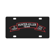 Load image into Gallery viewer, D Troop 4th Cav - Hunter-Killer Team Scroll Classic License Plate