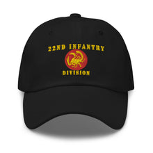 Load image into Gallery viewer, Dad hat - Army - 22nd Infantry Division X 300 - Hat
