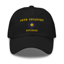 Load image into Gallery viewer, Dad hat - Army - 40th Infantry Division X 300 - Hat