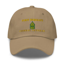 Load image into Gallery viewer, Dad hat - Army - First Sergeant - Combat Veteran - Line