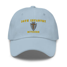 Load image into Gallery viewer, Dad hat - Army - 36th Infantry Division X 300 - Hat