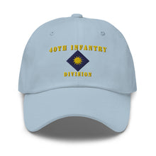 Load image into Gallery viewer, Dad hat - Army - 40th Infantry Division X 300 - Hat