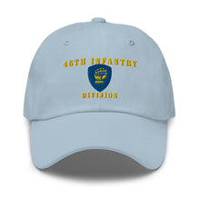 Load image into Gallery viewer, Dad hat - Army - 46th Infantry Division X 300 - Hat