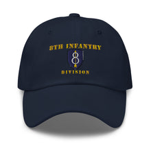 Load image into Gallery viewer, Dad hat - Army - 8th Infantry Division - Hat