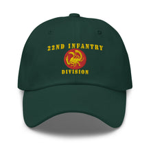 Load image into Gallery viewer, Dad hat - Army - 22nd Infantry Division X 300 - Hat