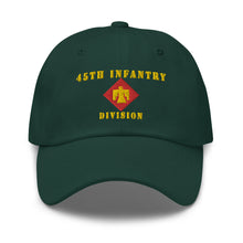 Load image into Gallery viewer, Dad hat - Army - 45th Infantry Division X 300 - Hat
