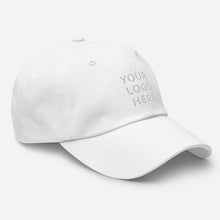 Load image into Gallery viewer, Dad hat - Your Logo Here - Personal Customization