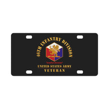 Load image into Gallery viewer, Army - DUI - 46th Infantry Division - Ironfist Division - US Army Veteran X 300 Classic License Plate