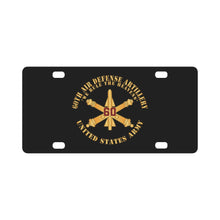 Load image into Gallery viewer, Army - 60th Air Defense Artillery - We Rule The Heavens - Number Branch - US Army X 300 Classic License Plate