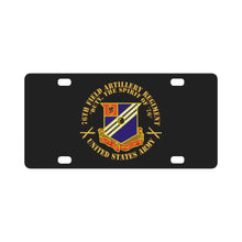 Load image into Gallery viewer, Army - 76th Field Artillery Regiment - DUI w FA Sep X 300 Classic License Plate