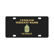 Load image into Gallery viewer, Army - Command Sergeant Major - Veteran - Line Classic License Plate