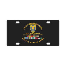 Load image into Gallery viewer, Gulf War Vet w 22nd Support Command - Cir w SVC Classic License Plate