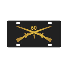 Load image into Gallery viewer, Army - 1st Bn 60th Infantry Regt - Infantry Br wo Txt X 300 Classic License Plate