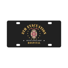 Load image into Gallery viewer, 8th Evacuation Hospital - The Best of Many X 300 Classic License Plate