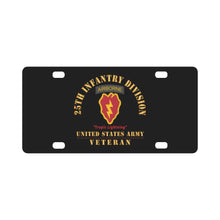 Load image into Gallery viewer, Army - SSI - 25th Infantry Division With text - Tropic Lightning - US Army Veteran X 300 Classic License Plate