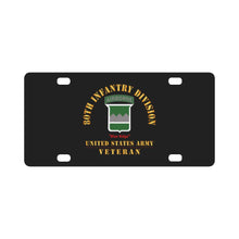 Load image into Gallery viewer, Army - SSI - 80th Infantry Division w Airborne Tab - Blue Ridge - US Army Veteran X 300 Classic License Plate
