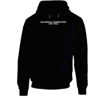 Load image into Gallery viewer, Millennial Generation Or Generation Y - Born 1981 - 1996 - White Txt X 300 Classic T Shirt, Crewneck Sweatshirt, Hoodie, Long Sleeve