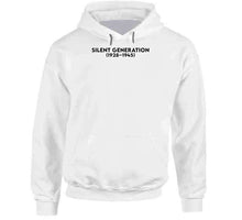 Load image into Gallery viewer, The Silent Generation - Born 1928–1945 - Black Txt X 300 T Shirt