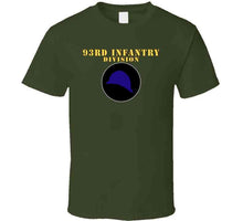 Load image into Gallery viewer, Army - 93rd Infantry Div Classic T Shirt, Crewneck Sweatshirt, Hoodie, Long Sleeve