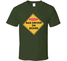 Load image into Gallery viewer, Bad Drivers On Board X 300 Classic T Shirt, Crewneck Sweatshirt, Hoodie, Long Sleeve