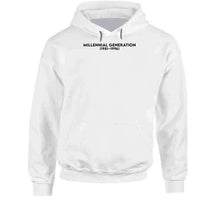 Load image into Gallery viewer, Millennial Generation Or Generation Y - Born 1981 - 1996 - Black Txt X 300 Classic T Shirt, Crewneck Sweatshirt, Hoodie, Long Sleeve