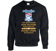 Load image into Gallery viewer, 1st Bn 18th Inf W Dui - Cib - Desert Storm Vet W Fireball Line X 300 Classic T Shirt, Crewneck Sweatshirt, Hoodie, Long Sleeve