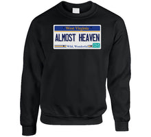 Load image into Gallery viewer, Govt - License - Wv - Almost Heaven Classic T Shirt, Crewneck Sweatshirt, Hoodie, Long Sleeve