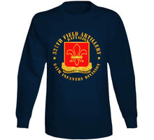 Load image into Gallery viewer, Army - 327th Field Artillery Battalion - Dui - 84th Inf Div X 300 Classic T Shirt, Crewneck Sweatshirt, Hoodie, Long Sleeve