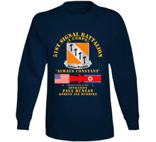 Load image into Gallery viewer, Army - Operation Paul Bunyan - 51st Signal Bn - Korea Classic T Shirt, Crewneck Sweatshirt, Hoodie, Long Sleeve