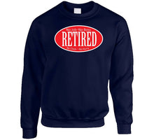 Load image into Gallery viewer, Retired - No Boss - No Job - Red - Black - White - Outline X 300 Classic T Shirt, Crewneck Sweatshirt, Hoodie, Long Sleeve
