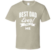 Load image into Gallery viewer, Best Dad Ever - Just Ask Me Classic T Shirt, Crewneck Sweatshirt, Hoodie, Long Sleeve
