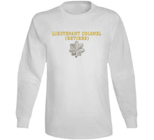 Load image into Gallery viewer, Army - Lieutenant Colonel - Retired X 300 Classic T Shirt, Crewneck Sweatshirt, Hoodie, Long Sleeve