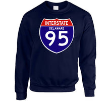 Load image into Gallery viewer, Govt - Interstate 95 - Delaware Classic T Shirt, Crewneck Sweatshirt, Hoodie, Long Sleeve