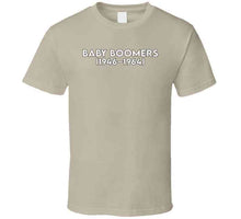 Load image into Gallery viewer, Baby Boom Generation - Born 1946 - 1964 - White Txt X 300 Classic T Shirt, Crewneck Sweatshirt, Hoodie, Long Sleeve