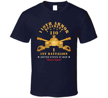 Load image into Gallery viewer, 1st Battalion, 110th Armor Regiment - Above Equal X 300 T Shirt