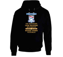 Load image into Gallery viewer, 1st Bn 18th Inf W Dui - Cib - Desert Storm Vet W Fireball Line X 300 Classic T Shirt, Crewneck Sweatshirt, Hoodie, Long Sleeve