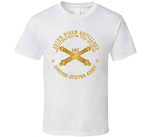 Load image into Gallery viewer, 107th Field Artillery - Us Army W Branch X 300 T Shirt