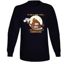Load image into Gallery viewer, No Job Is Done Until The Paperwork Is Complete - Shit Emoji Classic T Shirt, Crewneck Sweatshirt, Hoodie, Long Sleeve