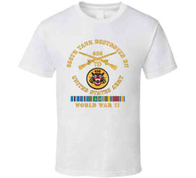 Load image into Gallery viewer, 656th Tank Destroyer Battalion W Br Wwii Eur Svc X 300 T Shirt
