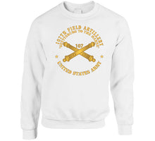 Load image into Gallery viewer, 107th Field Artillery - Us Army W Branch X 300 T Shirt