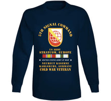 Load image into Gallery viewer, Army - 5th Signal Command - Ssi, Usa Stratcom, Eur, Karlsruhe, Germany W Cold Svc X 300 Classic T Shirt, Crewneck Sweatshirt, Hoodie, Long Sleeve
