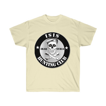 Load image into Gallery viewer, Unisex Ultra Cotton Tee - ISIS Hunting Club - Syria - Iraq