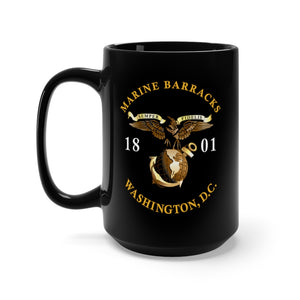 Black Mug 15oz - Marine Barracks - Washington, D.C 1801 X 300
