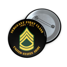 Load image into Gallery viewer, Custom Pin Buttons - Army - Sergeant First Class - SFC E7
