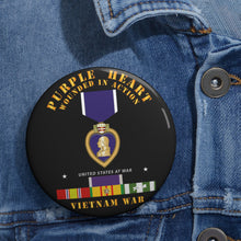 Load image into Gallery viewer, Custom Pin Buttons - Purple Heart - WIA w VN SVC