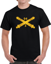 Load image into Gallery viewer, Army - 3rd Bn, 94th Field Artillery Regiment - Arty Br Wo Txt - T-Shirts - Classic