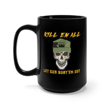 Load image into Gallery viewer, Black Mug 15oz - Army - Ranger Patrol Cap - Skull - Ranger Airborne Killem All - Let God Sortem Out X 300