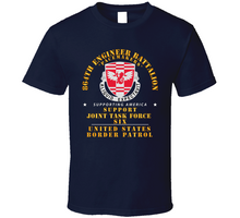 Load image into Gallery viewer, Army - 864th Eng Bn - Jtf6 Supporting America Classic T Shirt
